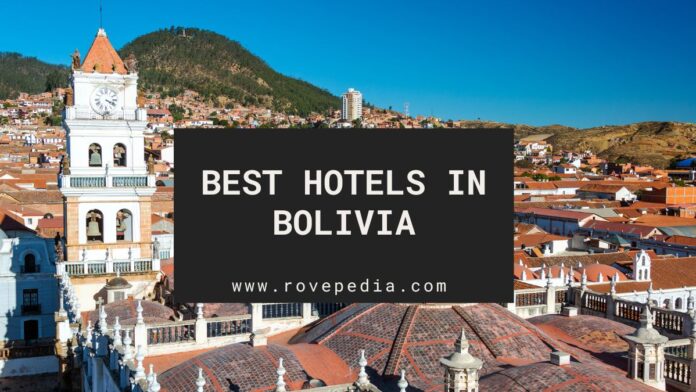 best-hotels-in-bolivia