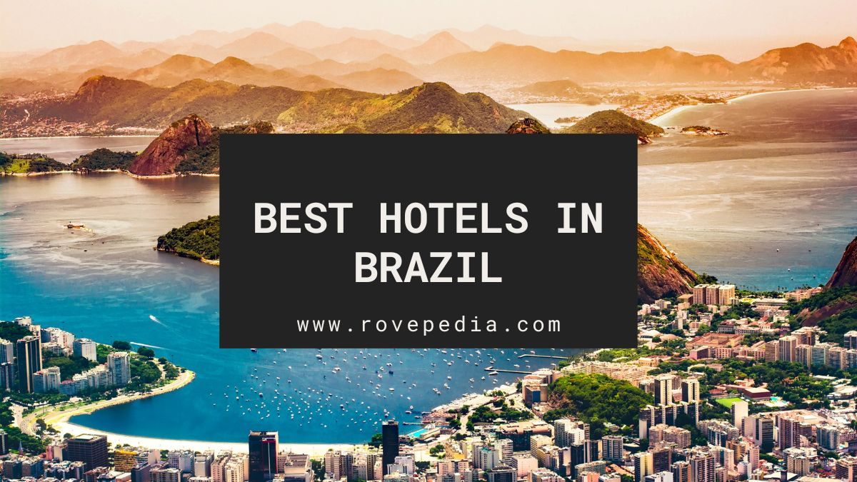 What Is The Best Hotel In Brazil at Henry Contreras blog